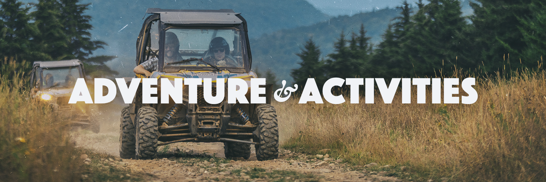 Adventure and Activities