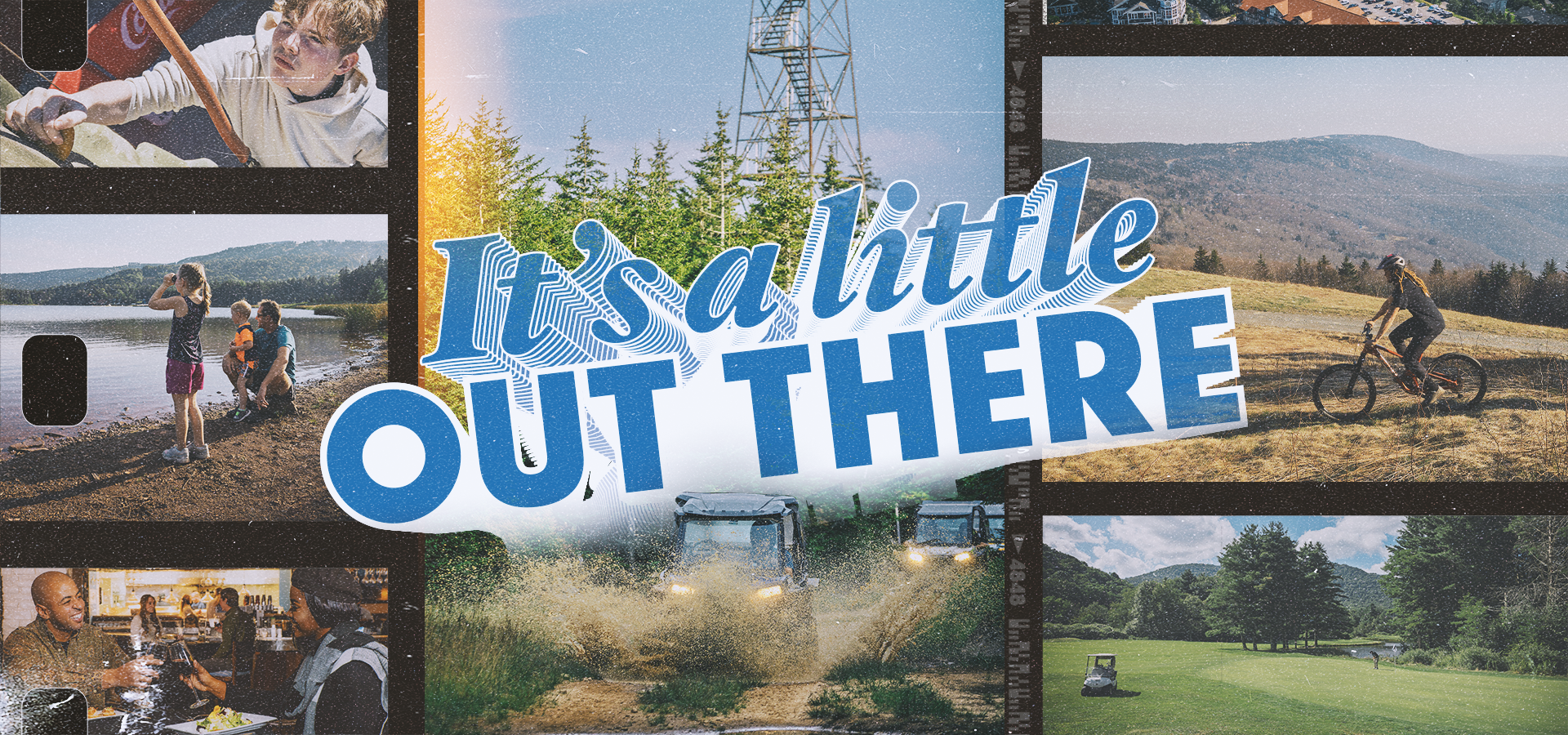 Hero image of Summer at Snowshoe with text that reads, "it's a little out there!"