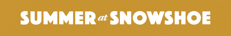 Summer at Snowshoe