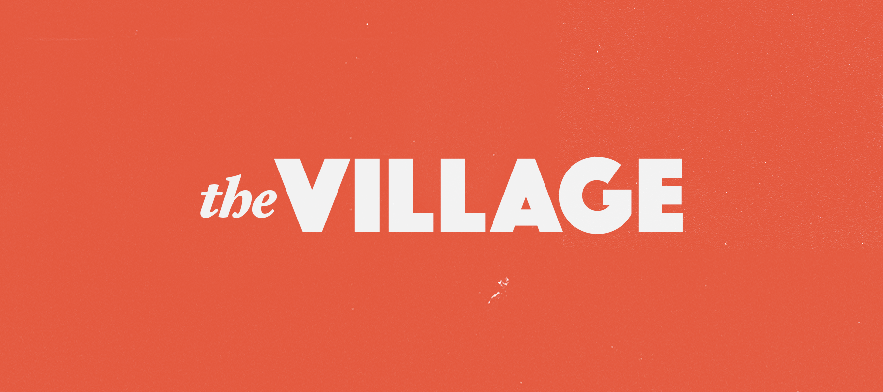 The Village